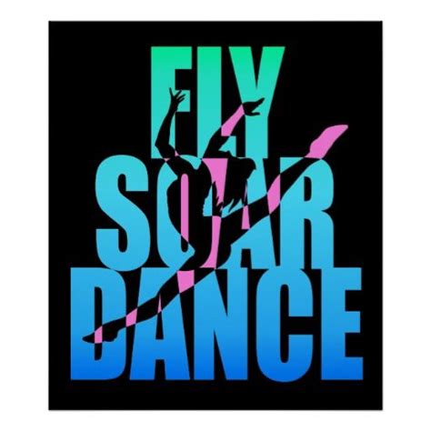 Fly Soar Dance Poster Dance Recital Ts Dance Ts Pom Pom Clothes