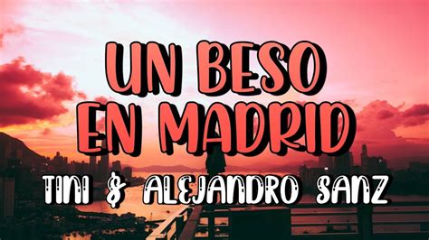 Un Beso En Madrid Karaoke Tini Alejandro Sanz Youtube