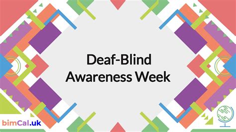 Deaf Blind Awareness Week 2024