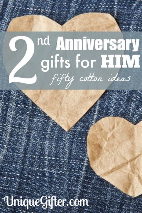 Make him smile on this celebratory day. Second Anniversary Gifts for Him - 50 Cotton Ideas ...