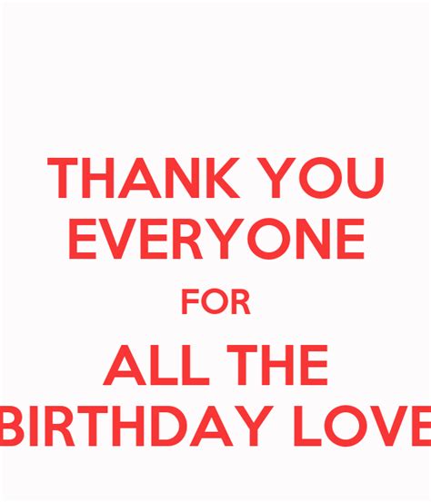 Thank You Everyone For All The Birthday Love Poster Eric Keep Calm