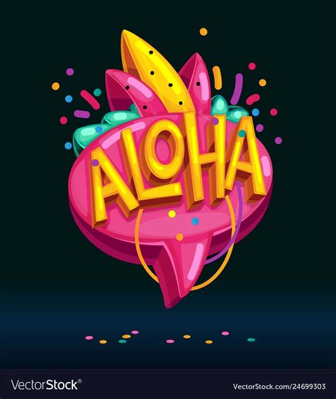 Aloha Speech Bubble Cartoon Vector Illustration On Dark Background