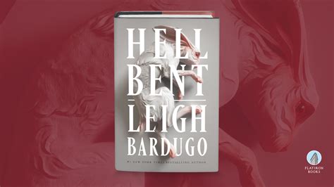Hell Bent By Leigh Bardugo Flatiron Books