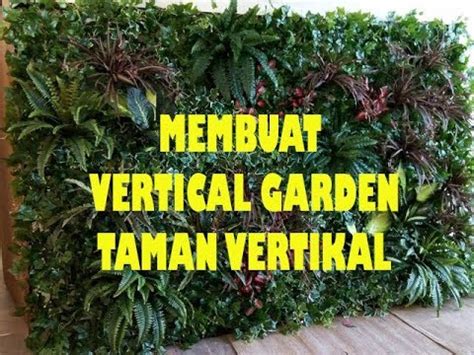 membuat taman vertikalvertical garden  karpet geotextile