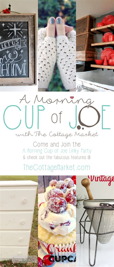 A Morning Cup Of Joe Diy Projects And Linky Party The Cottage Market