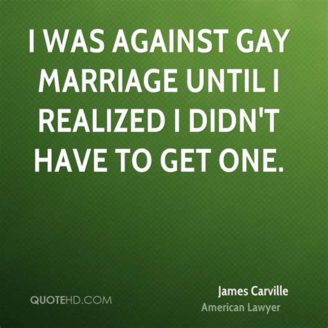 Quotes About Against Gay Marriage Quotesgram