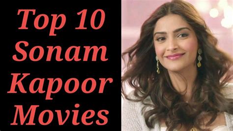Top 10 Sonam Kapoor Movies Bollywood Gossips Youtube
