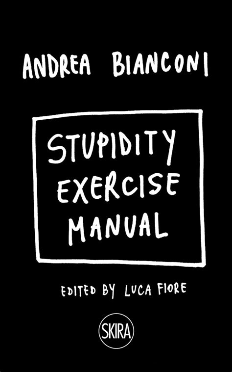Stupidity Exercise Manual Thames Hudson Australia New Zealand
