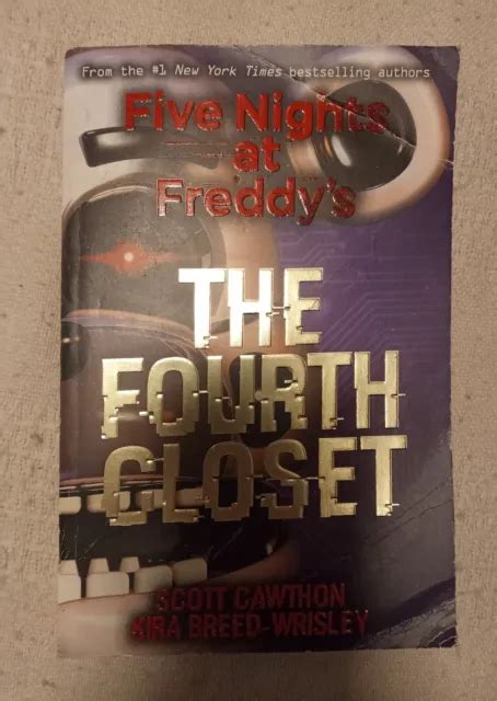 Five Nights At Freddys Fnaf Book Three The Fourth Closet By Scott