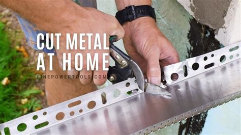 How To Cut Metal At Home Without Tools 7 Ways Explained