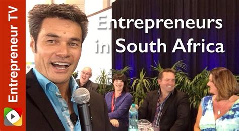 Entrepreneurs In South Africa Business Events South Africa Entrepreneur