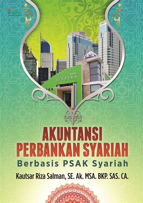 Akuntansi Perbankan Syariah Berbasis Psak Syariah Penerbit Pt Indeks