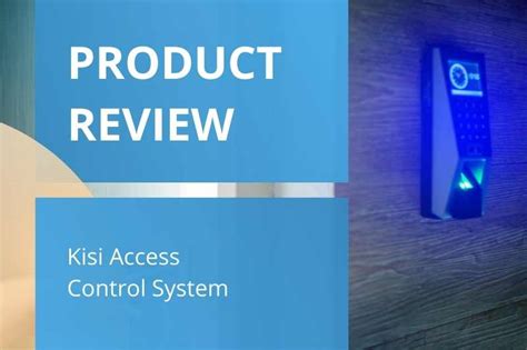 Kisi Reviews Kisi Access Control System Review Cost And Alternatives