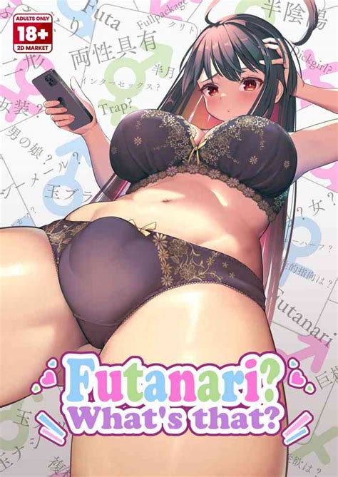 Futanari What S That Nhentai Hentai Doujinshi And Manga