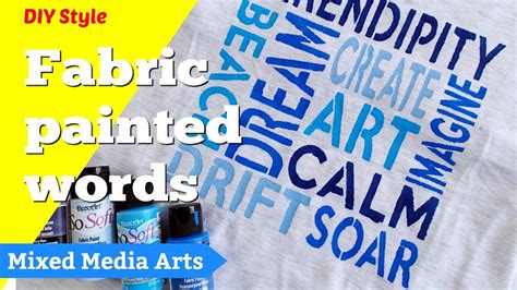 Stenciling Words With Fabric Paints Decoart So Soft Fabric Paints