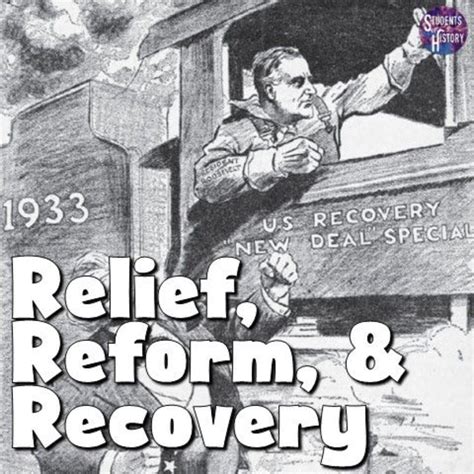 The New Deal Relief Reform And Recovery