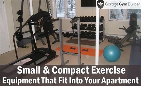 Small And Compact Exercise Equipments That Fit In Your Apartment C