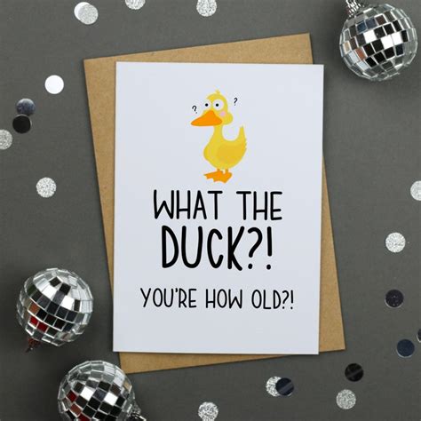 What The Duck Old Birthday Card Happy Birthday Funny Etsy