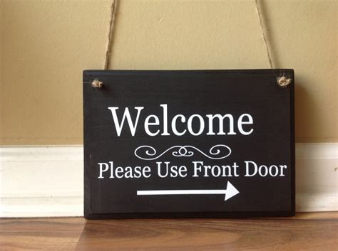 Welcome Please Use Front Door Wooden Sign Door Decor Hanging