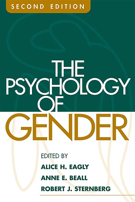 the psychology of gender second edition eagly alice h beall anne e sternberg robert j