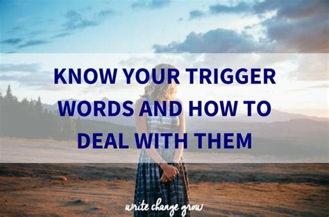 Know Your Trigger Words And How To Deal With Them