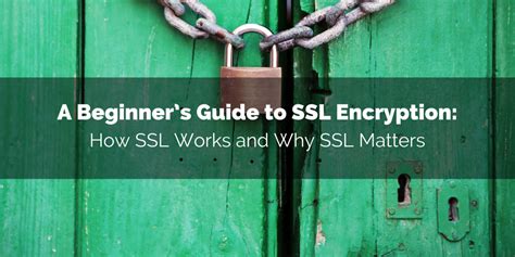 What Is Ssl A Beginners Guide To Ssl Encryption