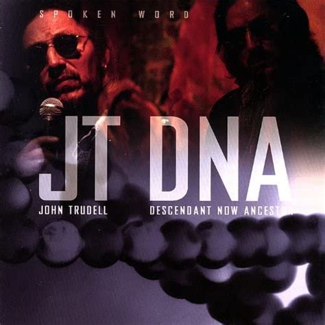 Dna Descendant Now Ancestor Von John Trudell Bei Amazon Music Amazonde