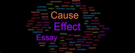 How To Write A Great Cause And Effect Essay