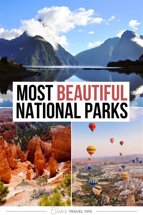 25 Most Beautiful National Parks In The World Ellies Travel Tips
