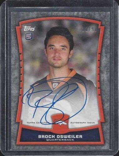 Brock Osweiler 2012 Topps Rookie Premiere Photo Shoot On Card Auto Rc D 1090 Ebay