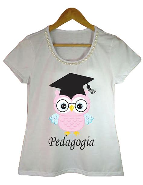 Camiseta Feminina Bordada Pedagogia Blusa Professora Curso No Elo7