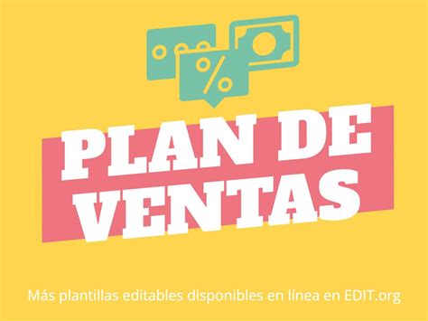 Crea Un Plan De Ventas Con Plantillas Y Ejemplos Editables Gratis