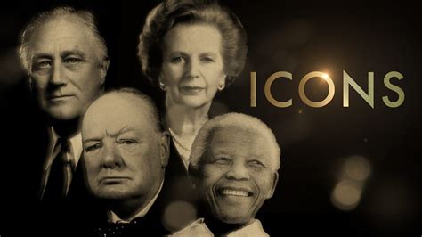 Bbc Two Icons The Greatest Person Of The 20th Century Series 1 Leaders