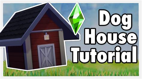 Sims 4 How To Build Dog Houses 5 Ideas No Cc Youtube