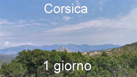 1 Giorno In Corsica YouTube