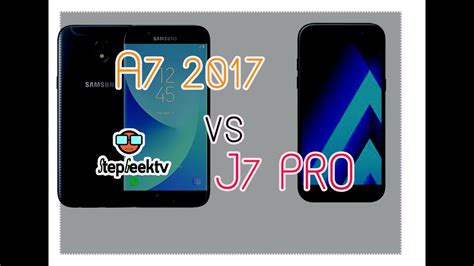 J7 Vs J7 Pro Samsung Galaxy J7 Max Vs Samsung Galaxy J7 Pro Tech