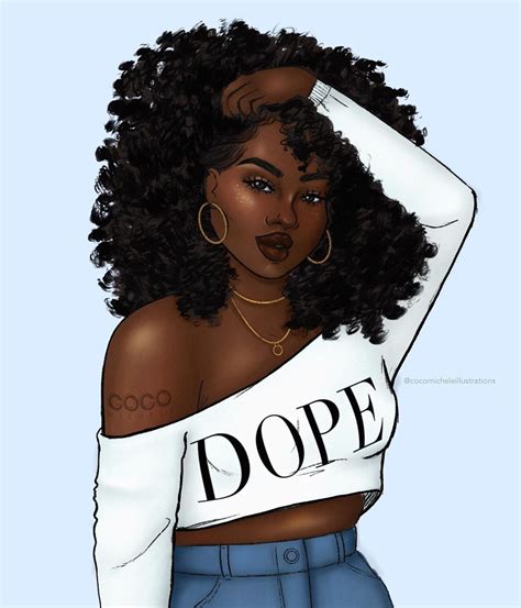 Coco Michele On Instagram “trust Your Dopeness ” Black Love Art Black Is Beautiful Black