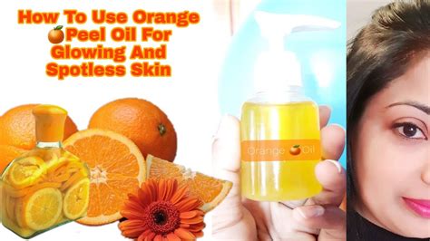 How To Use Orange 🍊peel For Whitening Spotless And Glowing Skin Youtube