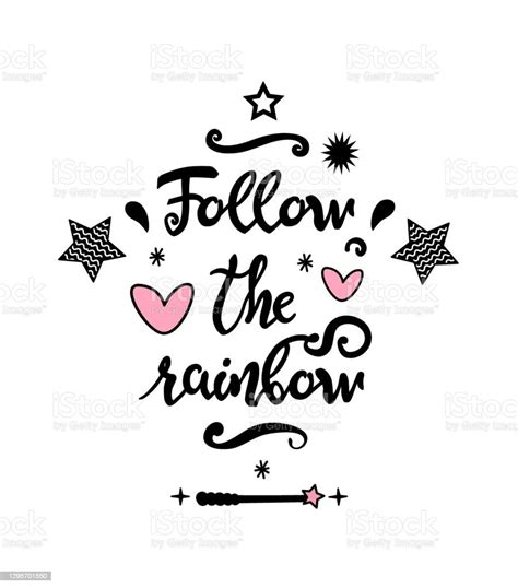 Beautiful Handdrawn Black Lettering Follow The Rainbow With Pink Hearts