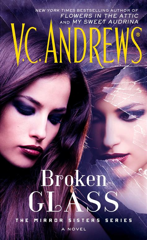 Последние 49 дней / along with the go. Broken Glass | Book by V.C. Andrews | Official Publisher ...
