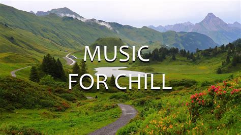 Music For Chill Background Music Youtube