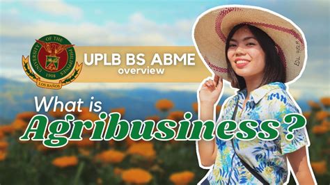What Is Agribusiness Uplb Bs Agribusiness Management