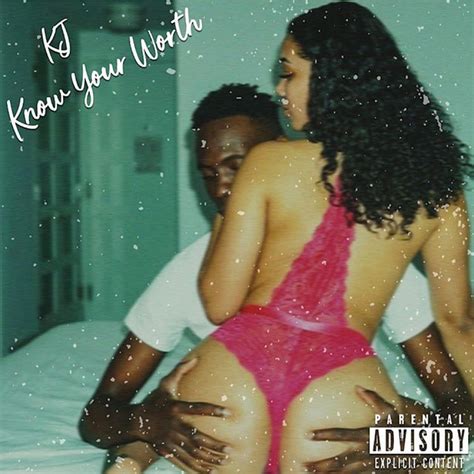 Know Your Worth Single By Kj Spotify