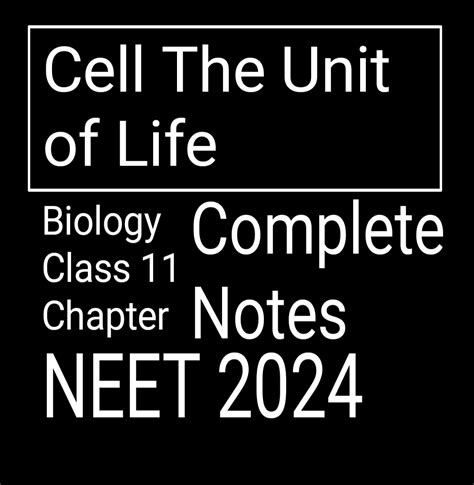 Class 11 Cell The Unit Of Life Neet Biology Handwritten Notes Pdf