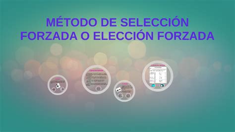 MÉtodo De SelecciÓn Forzada O ElecciÓn Forzada By Melissa Fuentes