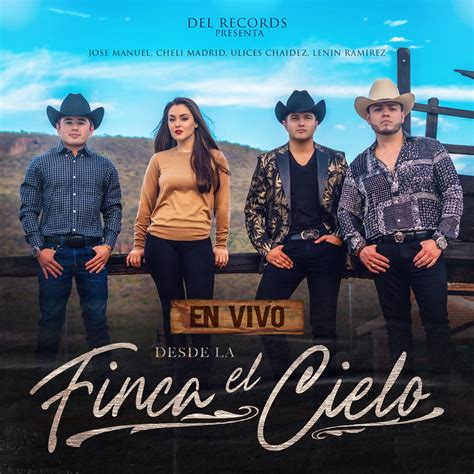 ‎del Records Presenta En Vivo Desde La Finca El Cielo En Vivo Feat