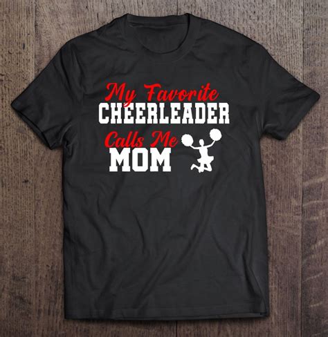 My Favorite Cheerleader Calls Me Mom Funny Cheerleading Gift