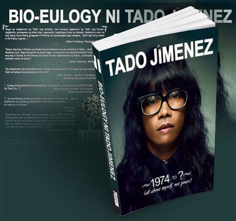Bio Eulogies To Tado