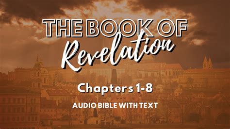 Part One The Book Of Revelation Audio Bible Dramatized Version