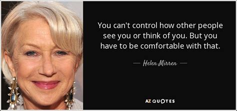 If a post has been shared, it'll tell you the name of the person and how many. Helen Mirren quote: You can't control how other people see ...